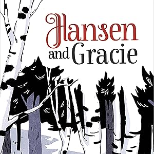 Hansen and Gracie