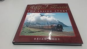 The Royal Train: The Inside Story