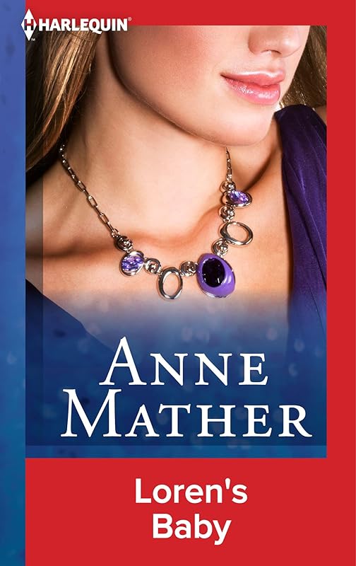 Loren's Baby by Anne Mather