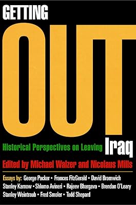 Getting Out: Historical Perspectives on Leaving Iraq