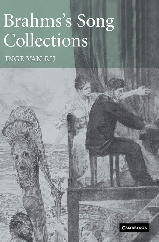 Brahms's Song Collections by Inge van Rij
