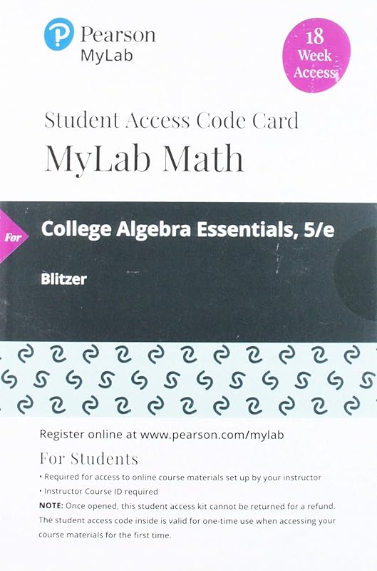 College Algebra Essentials -- MyLab Math with eText by Robert Blitzer