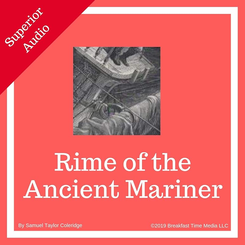 Rime of the Ancient Mariner by Samuel Taylor Coleridge