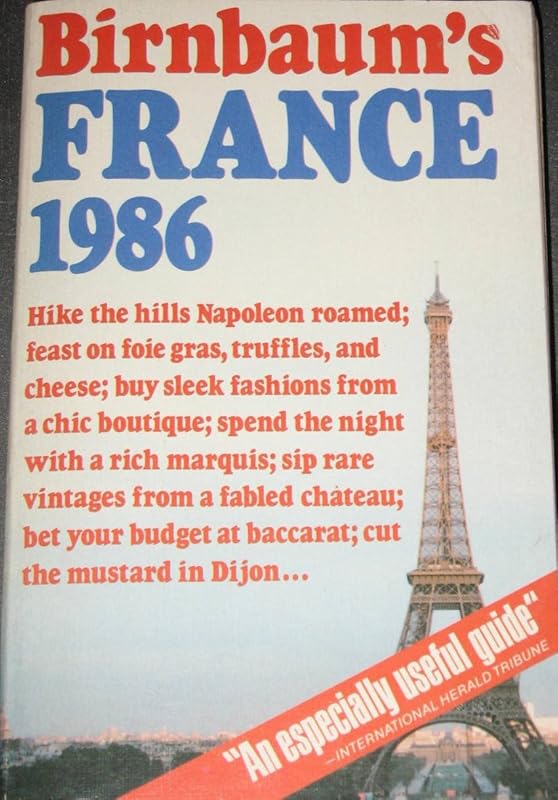Birnbaum's France-1986 by Stephen Birnbaum