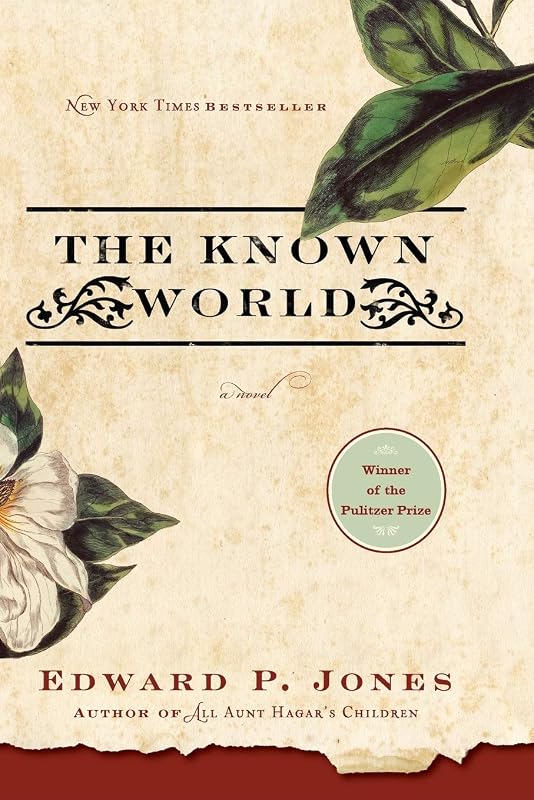 The Known World by Edward P. Jones