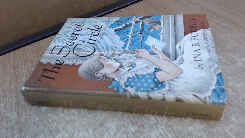 The Secret Circle by Ina B. Forbus
