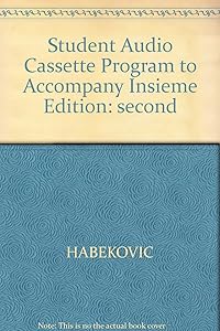 Student Audio Cassette Program to accompany Insieme by HABEKOVIC