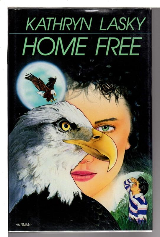 Home Free by Kathryn Lasky
