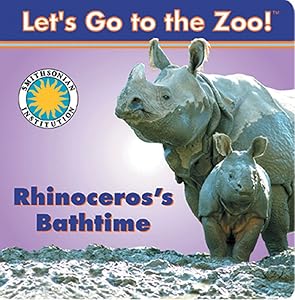 Rhinoceros's Bathtime (Let's Go To The Zoo!)