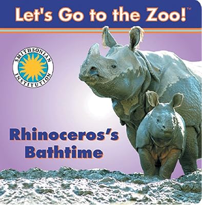 Rhinoceros's Bathtime (Let's Go To The Zoo!)