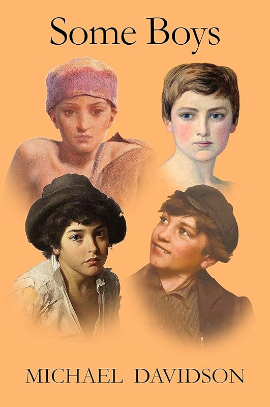 Some Boys by Michael Davidson