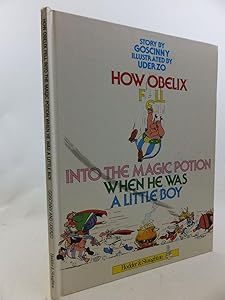 How Obelix Fell Into The Magic Potion When He Was A Little Boy (Asterix): How Obelix Fell