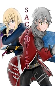 Sacrifice (Light Novel) Vol. 1 by Alexander Cane