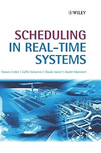 Scheduling in Real-Time Systems by Francis Cottet