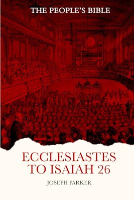 Ecclesiastes to Isaiah 26