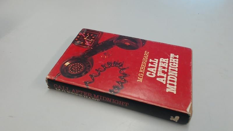 Call after midnight by Mignon G. Eberhart