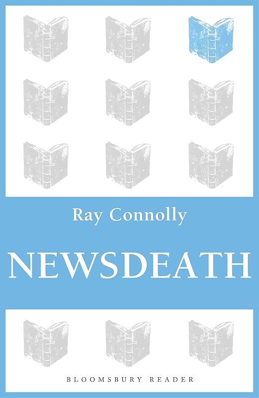 Newsdeath by Ray Connolly