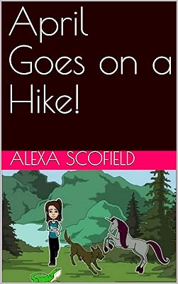 April Goes on a Hike!