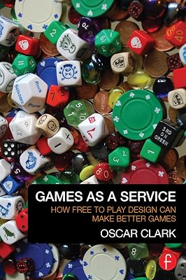 Games As A Service: How Free to Play Design Can Make Better Games