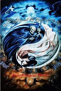 The Legend of Quicksilver; Enlightenment Book I by MICHAEL P. FARADAY