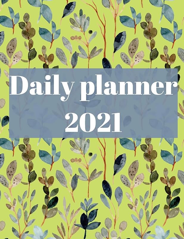 2021 Daily Planner: 12 Month Organizer, Agenda for 365 Days by NOT A BOOK