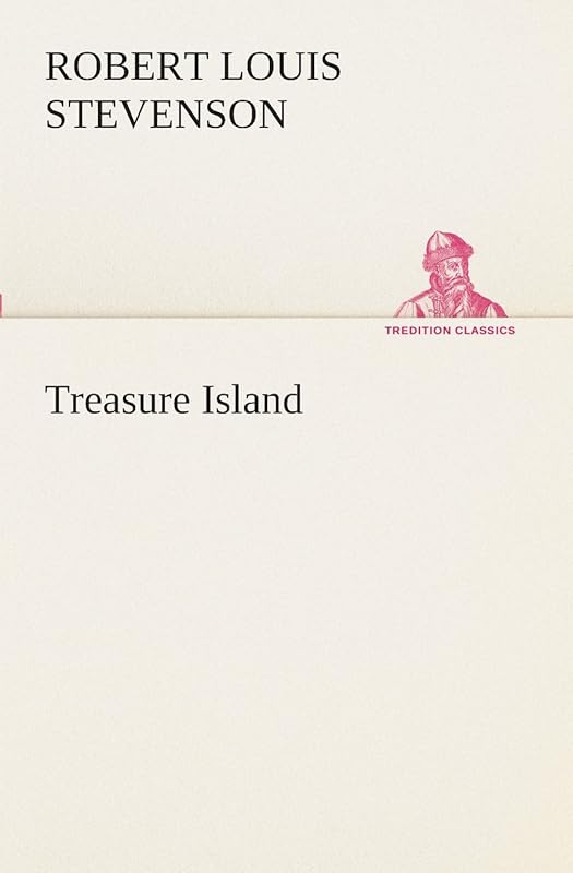 Treasure Island by Robert Louis Stevenson