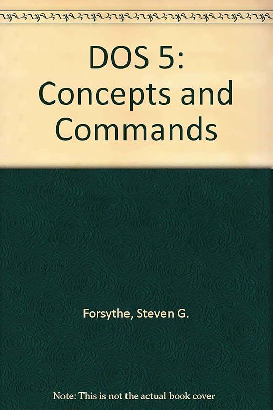 DOS 5 Concepts and Commands/5.25 IBM Disk by Steven G. Forsythe