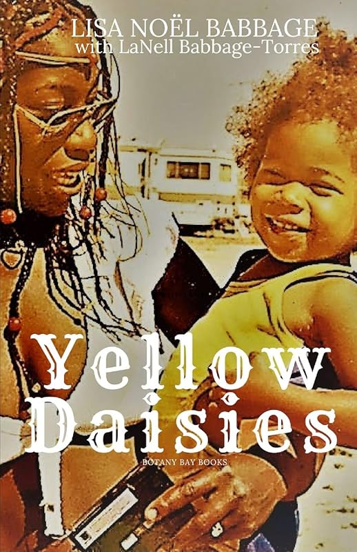 Yellow Daisies by Lisa Noel Babbage