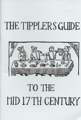 The Tippler's Guide to the Mid 17th Century