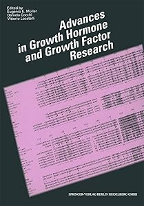 Advances in Growth Hormone and Growth Factor Research by Eugenio E. M&uuml;ller