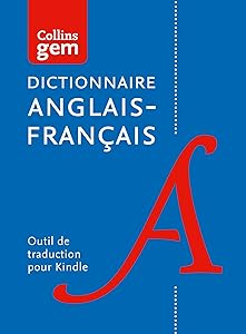 Dictionnaire (unidirectionnel) anglais – français Gem Edition (Collins Gem) (French Edition)