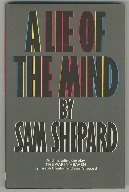 A Lie of the Mind by Sam Shepard