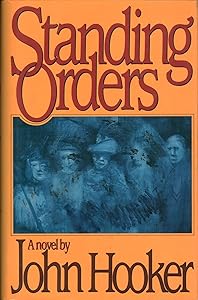 Standing Orders by John Hooker