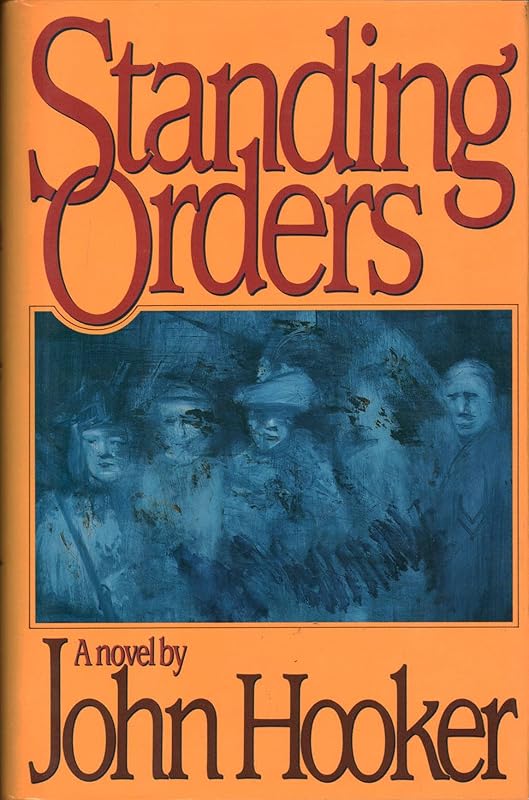 Standing Orders by John Hooker