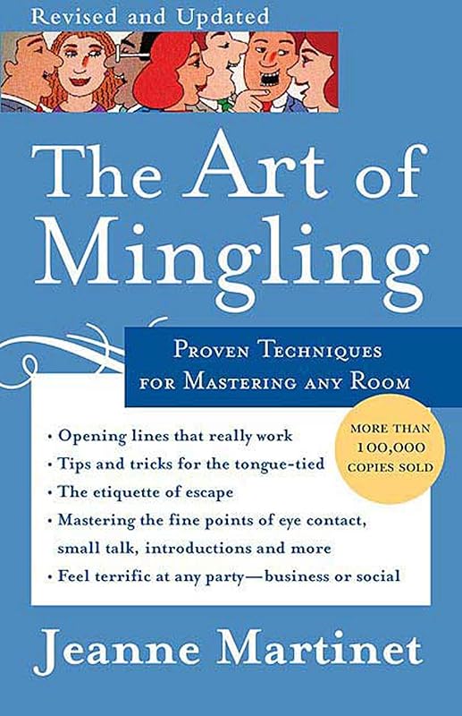 The Art of Mingling by Jeanne Martinet