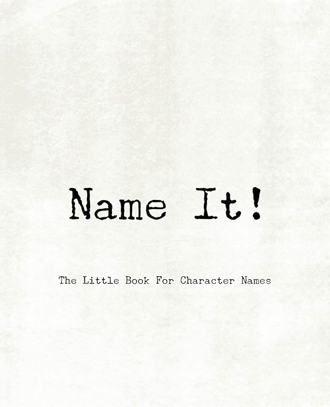Name It! - The Little Book For Character Names by TeeCee Design Studio