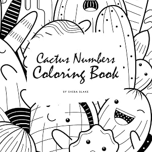 Cactus Numbers Coloring Book for Children (8.5x8.5 Coloring Book / Activity Book)