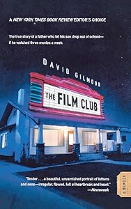 The Film Club: A Memoir