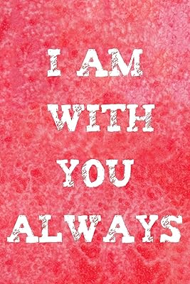 I Am With You Always: A Journal for Self Discovery with Positive Writing Prompts to Find Peace and Happiness (Cute Watercolor Cover)