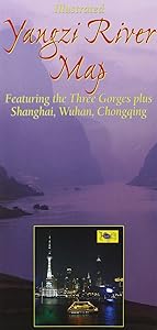 Yangzi River Map: From Source to Sea, Featuring the Three Gorges, Shanghai, Wuhan, Chongqing, & the Source in Tibet by .