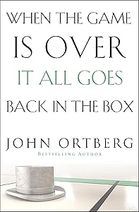 When the Game Is Over, It All Goes Back in the Box