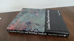 Location Theory and Decision Analysis with Facility by Yupo Chan