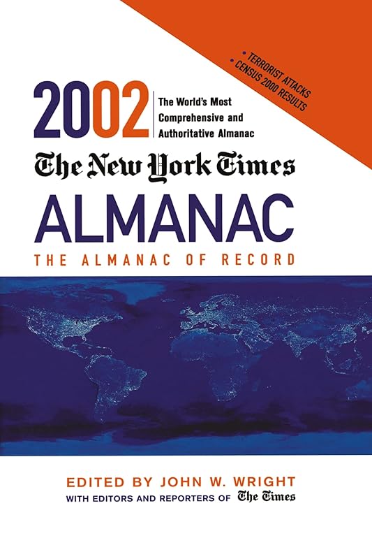 The New York Times Almanac 2002 by John Wright