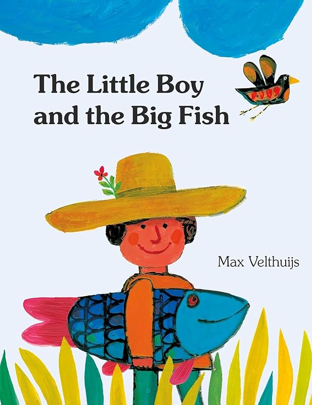 The Little Boy and the Big Fish (1) by Max Velthuijs