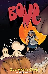 Bone Vol. 6: Old Man's Cave by Jeff Smith