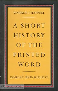 A Short History of the Printed Word by Warren Chappell