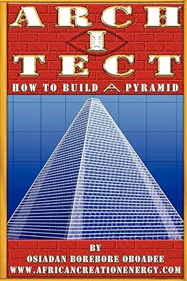 ARCH I TECT: How To Build A Pyramid