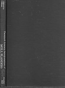 Twentieth Century Interpretations of Moll Flanders: A Collection of Critical Esssays by Reed Whittemore