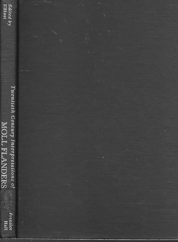 Twentieth Century Interpretations of Moll Flanders: A Collection of Critical Esssays by Reed Whittemore