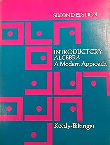 Introductory Algebra: A Modern Approach